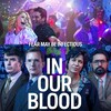 In Our Blood S01 MULTI 1080p WEB H264-AMB3R thumb